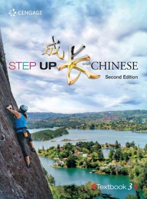 Step Up With Chinese, Textbook, Level 3 - Lee, Lucy, and Chen, Xia