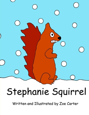 Stephanie Squirrel - Carter, Zoe