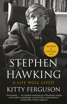 Stephen Hawking: A Life Well Lived - Ferguson, Kitty