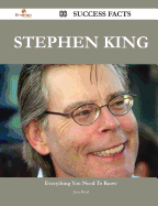 Stephen King 88 Success Facts - Everything You Need to Know about Stephen King