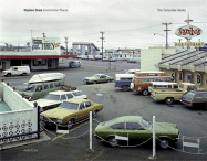 Stephen Shore: Uncommon Places: The Complete Works