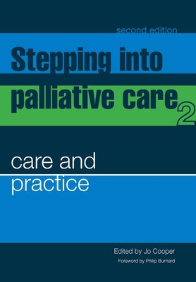 Stepping Into Palliative Care - Cooper, Jo