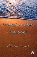 Stepping Over Seasons