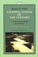 Stepping Stones of the Steward: A Faith Journey Through Jesus' Parables