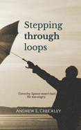 Stepping through loops