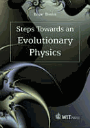 Steps Towards an Evolutionary Physics - Tiezzi, Enzo