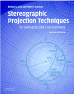 Stereographic Projection Techniques for Geologists and Civil Engineers
