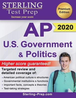 Sterling Test Prep AP U.S. Government and Politics: Complete Content Review for AP Exam - Prep, Sterling Test