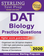 Sterling Test Prep DAT Biology Practice Questions: High Yield DAT Biology Questions
