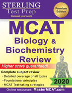 Sterling Test Prep MCAT Biology & Biochemistry Review: Complete Subject Review