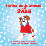 Sterling the Saint Bernard with Swag