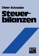 Steuerbilanzen: Rechnungslegung ALS Messung Steuerlicher Leistungsfhigkeit