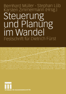 Steuerung Und Planung Im Wandel: Festschrift Fr Dietrich Frst