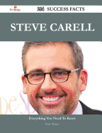 Steve Carell 214 Success Facts - Everything You Need to Know about Steve Carell