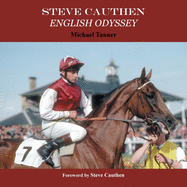 Steve Cauthen: English Odyssey