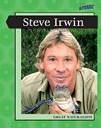 Steve Irwin: Great Naturalists