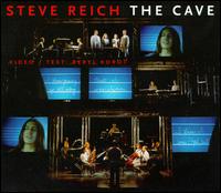 Steve Reich: The Cave - Paul Hillier/Steve Reich Ensemble