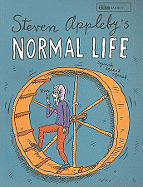 Steven Appleby's Normal Life - Appleby, Steven