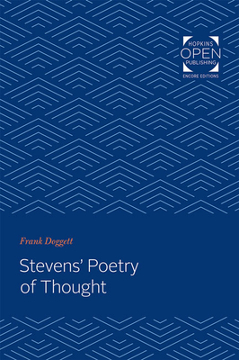 Stevens' Poetry of Thought - Doggett, Frank