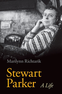 Stewart Parker: A Life