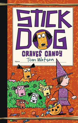 Stick Dog Craves Candy - Watson, Tom