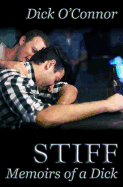 Stiff: Memoirs of a Dick