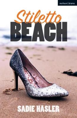 Stiletto Beach - Hasler, Sadie