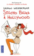 Stiletto Blues a Hollywwod