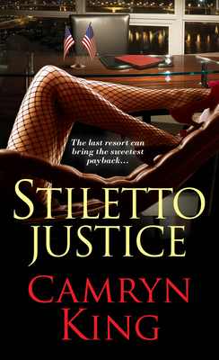 Stiletto Justice - King, Camryn