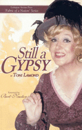 Still a Gypsy - Lamond, Toni, and Newton, Bert (Foreword by)