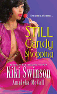 Still Candy Shopping