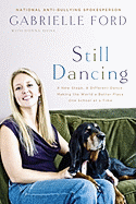 Still Dancing - Ford, Gabrielle, and Nesbitt, Scott (Editor), and Rhine, Donna