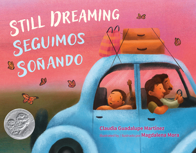 Still Dreaming / Seguimos Soando - Guadalupe Martnez, Claudia, and Crosthwaite, Luis Humberto (Translated by)