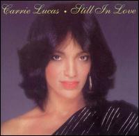 Still in Love - Carrie Lucas