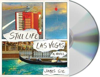 Still Life Las Vegas - Sie, James (Read by)