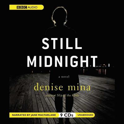 Still Midnight - Mina, Denise, and MacFarlane, Jane (Read by)