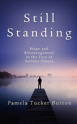 Still Standing - Burton, Pamela Tucker