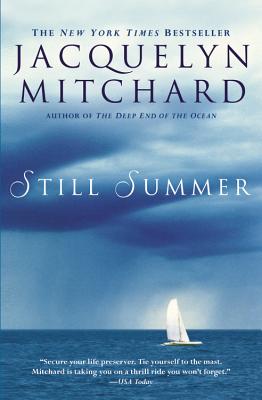 Still Summer - Mitchard, Jacquelyn