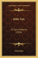 Stille Veir: En Tylvt Historier (1920)