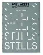 Stills - Wiel Arets, a Timeline of Ideas, Articles & Interviews 1982-2010