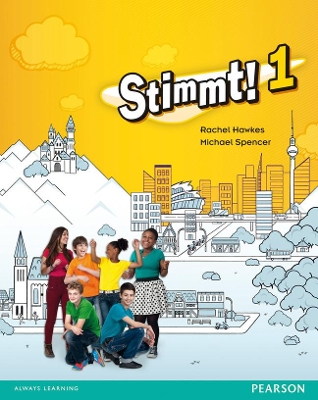 Stimmt! 1 Pupil Book - Spencer, Michael, and Hawkes, Rachel