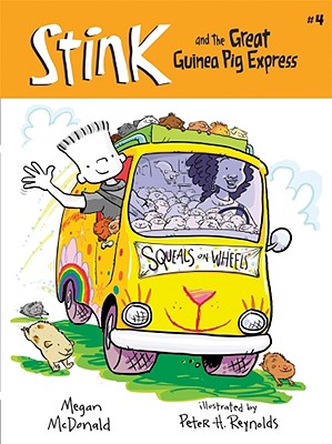 Stink and the Great Guinea Pig Express - McDonald, Megan