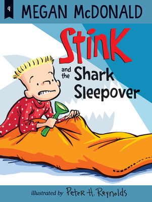 Stink and the Shark Sleepover - McDonald, Megan