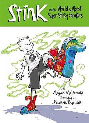 Stink And The World's Worst Super-Stinky - Mcdonald Megan, and Reynolds Peter, H.