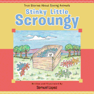 Stinky Little Scroungy - 