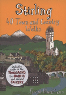 Stirling: 40 Town and Country Walks