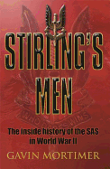 Stirling's Men: The Inside History of the SAS in World War II