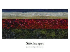 Stitchscapes - Beaney, Jan, and Littlejohn, Jean