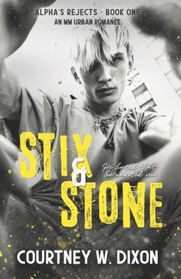 Stix & Stone - MM Urban Romance - Dixon, Courtney W