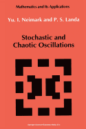 Stochastic and Chaotic Oscillations